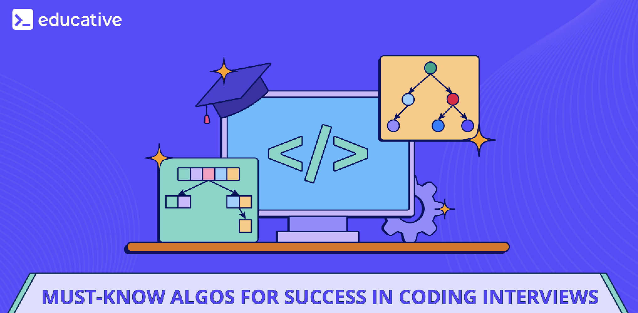 Must-know algorithms for success in coding interviews